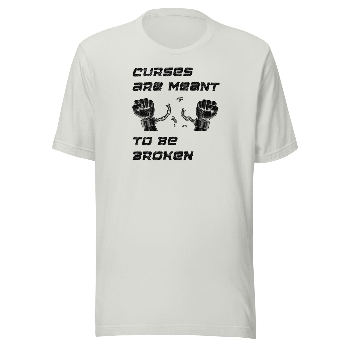 Curses Are Meant To Be Broken Women's T-Shirt