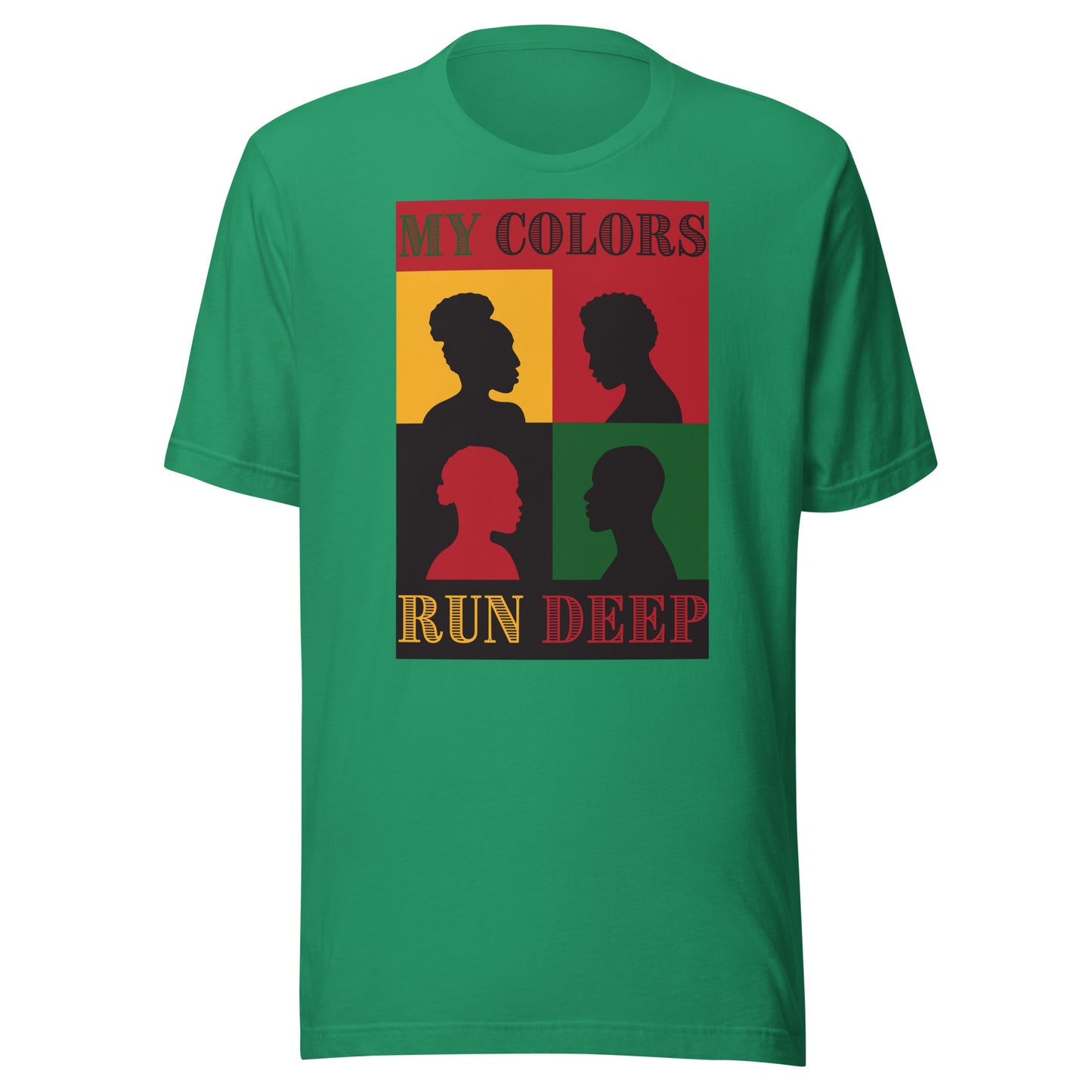 My Colors Run Deep Women's T-Shirt