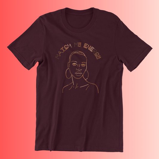 Match My Energy Women's T-Shirt