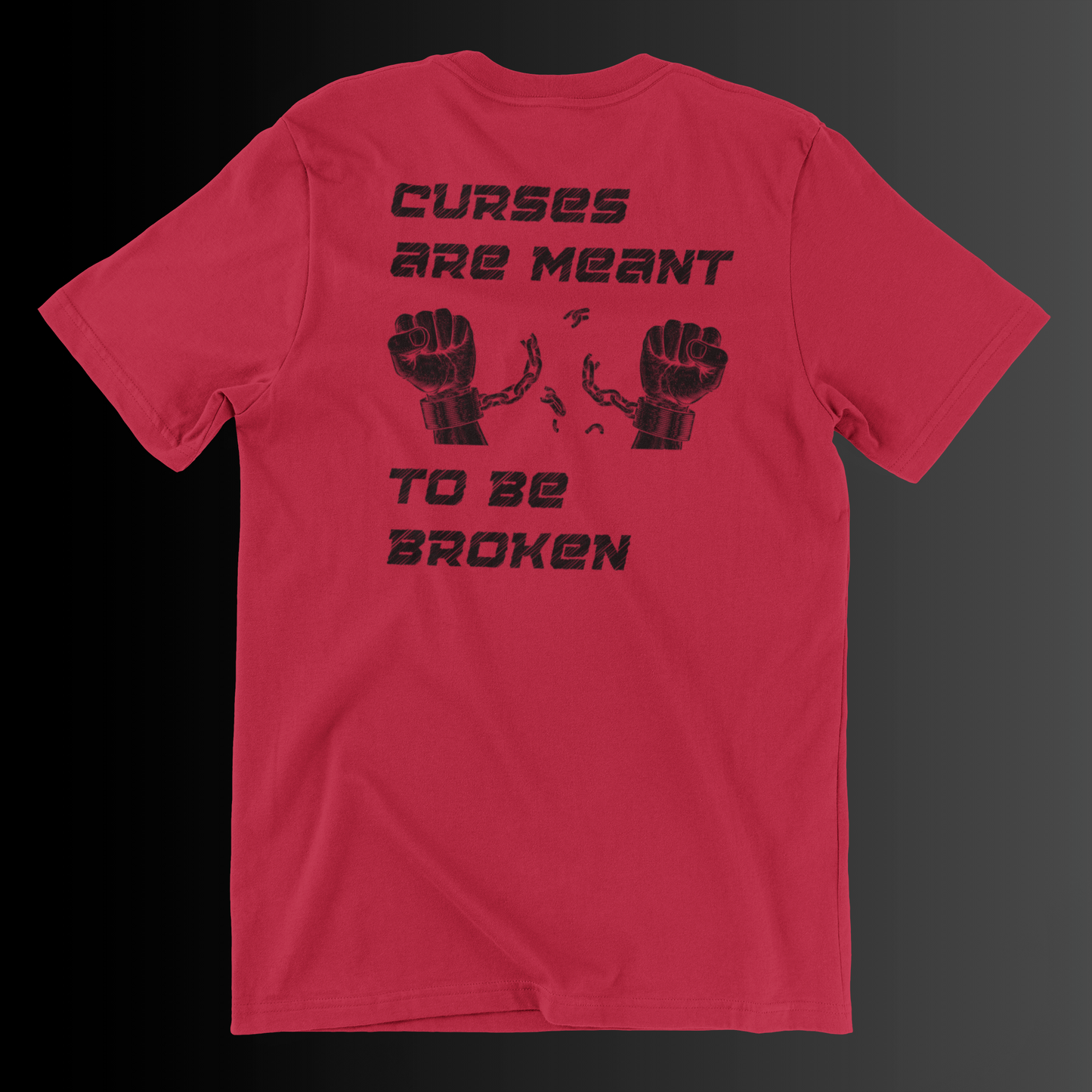 Curses Are Meant To Be Broken Men's T-Shirt