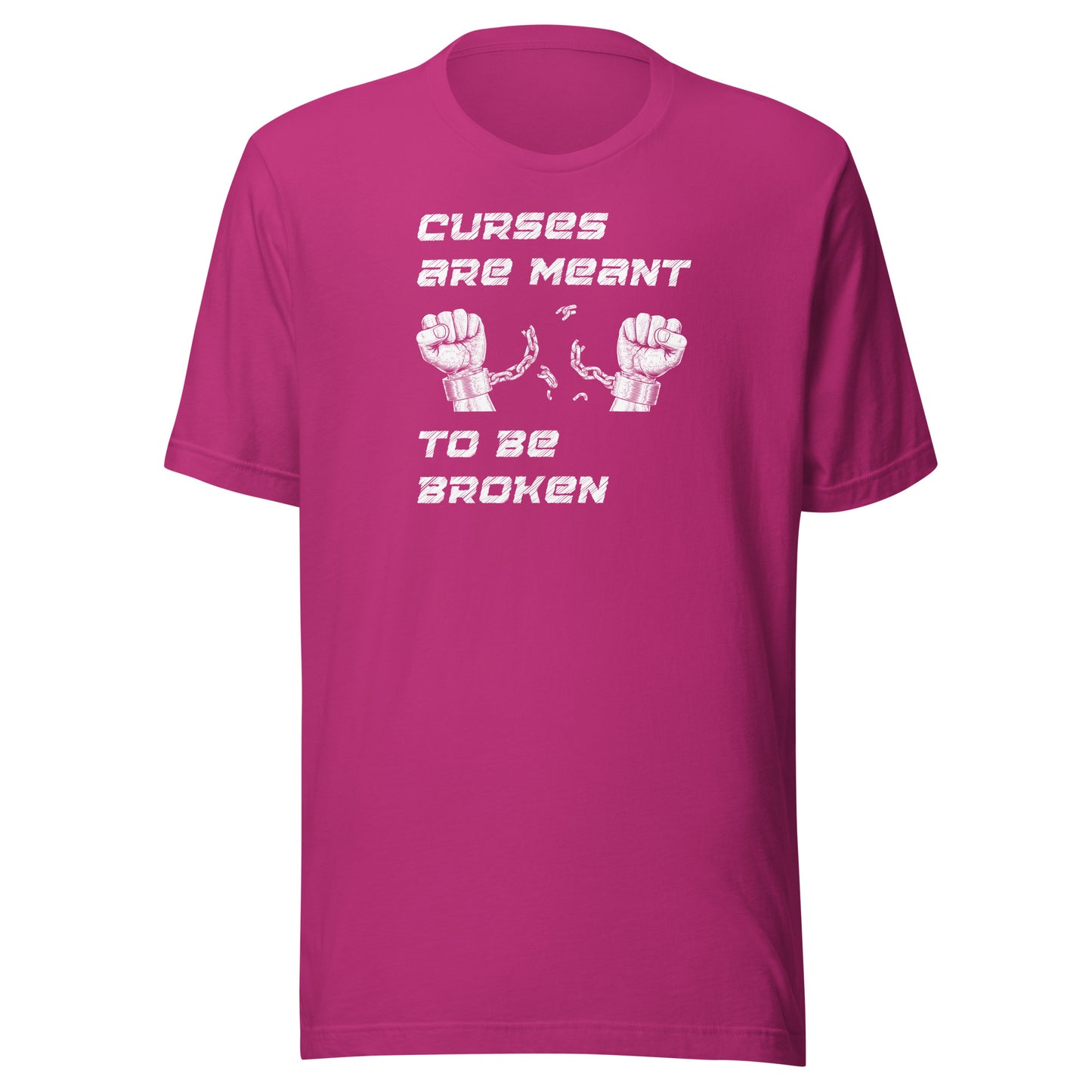 Curses Are Meant To Be Broken Women's T-Shirt