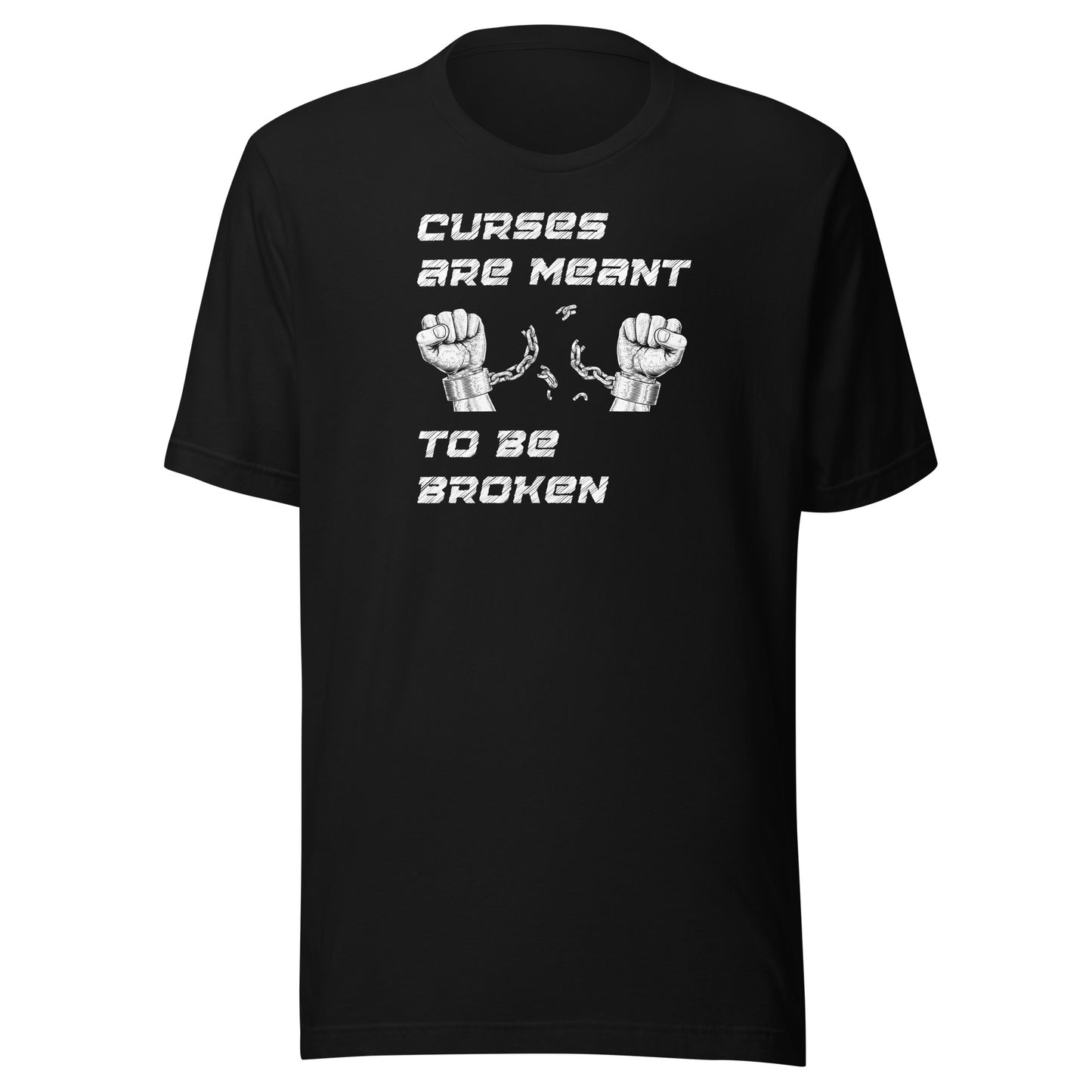 Curses Are Meant To Be Broken Women's T-Shirt