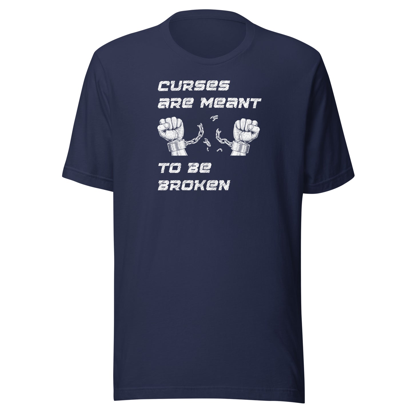 Curses Are Meant To Be Broken Women's T-Shirt