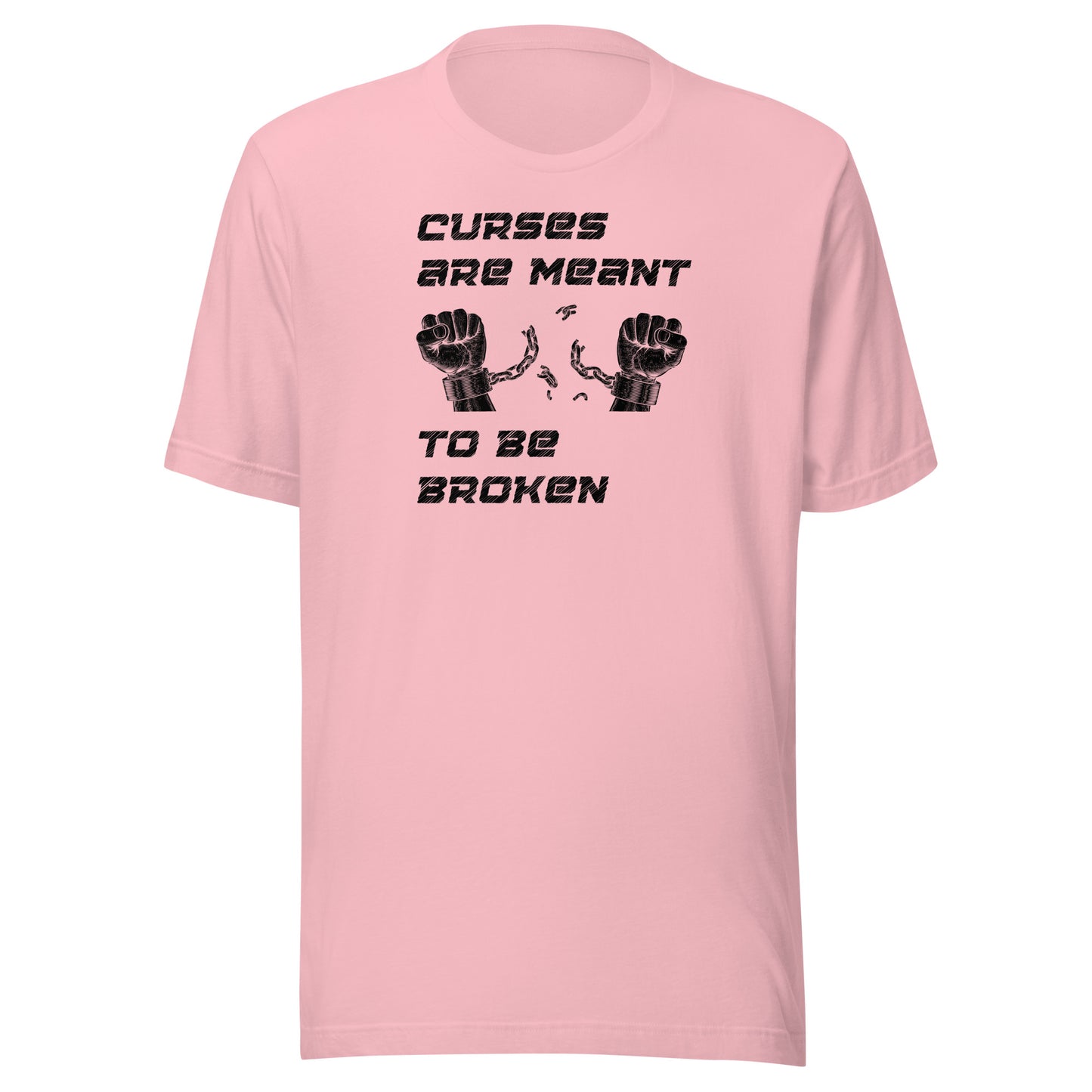 Curses Are Meant To Be Broken Women's T-Shirt