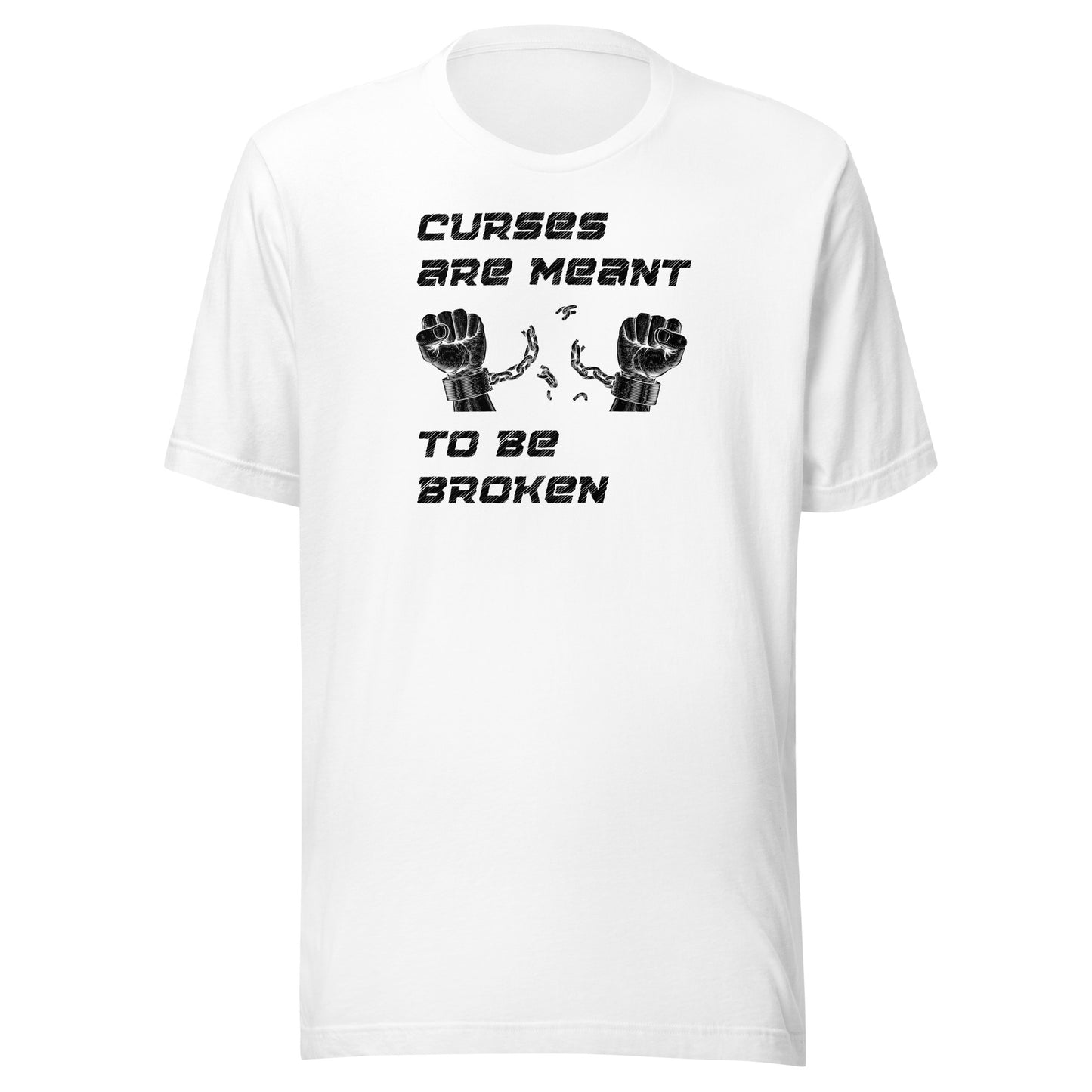 Curses Are Meant To Be Broken Women's T-Shirt